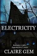 Electricity: A Haunted Voices Novel