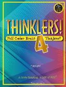 Thinklers! 4: Full-Color Brain Ticklers