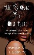 The Flaws in Our Teen: An Unfiltered Look at the Teenage Years Through Poetry