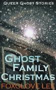 Ghost Family Christmas
