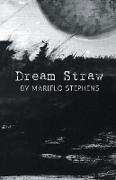Dream Straw