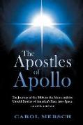 The Apostles of Apollo: The Journey of the Bible to the Moon and the Untold Stories of America's Race into Space