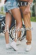 Apprehensive Heart