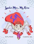 Spider Max, My Hero