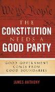 The Constitution Needs a Good Party