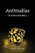 Anomalías: de Uclés a Encélado