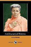 Autobiographical Sketches (Dodo Press)