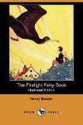 The Firelight Fairy Book (Illustrated Edition) (Dodo Press)