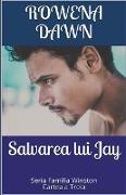 Salvarea lui Jay