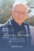 Love, Norm: Dr. Norman D. Fintel on Equality and Courage in a World Calling for Change