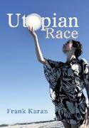 Utopian Race