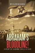 Abraham's Bloodline!