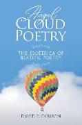 Angel Cloud Poetry: The Esoterica of Beatific Poetry