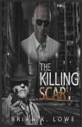 The Killing Scar
