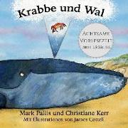 Krabbe und Wal: Achtsamkeit für Kinder, entspannung kindgerechtes Buch zum Vorlesen mit lustiger Geschichte und Achtsamkeitsübungen ki