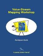 Value-Stream Mapping Workshop Participant Guide