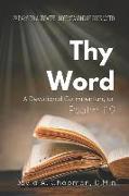 Thy Word: A Devotional Commentary on Psalm 119