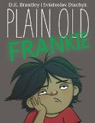 Plain Old Frankie