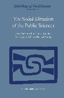 The Social Direction of the Public Sciences