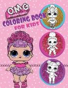O.M.G. Glamour Squad: Coloring Book For Kids: 150 High Quality Pages