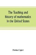 The teaching and history of mathematics in the United States