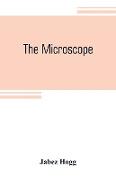The microscope