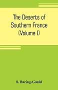 The deserts of southern France