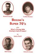 Boxing's Super 70's