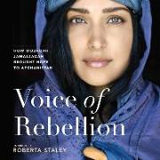 Voice of Rebellion: How Mozhdah Jamalzadah Brought Hope to Afghanistan