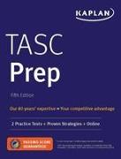 Tasc Prep: 2 Practice Tests + Proven Strategies + Online