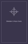 Minister's Prayer Book: An Order of Prayers and Readings, Revised Edition