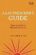 A Lay Preacher's Guide