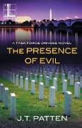 The Presence of Evil