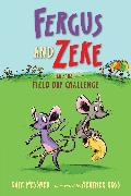 Fergus and Zeke and the Field Day Challenge