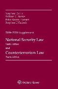National Security Law, Sixth Edition and Counterterrorism Law, Third Edition: 2019-2020 Supplement