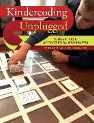 Kindercoding Unplugged: Screen-Free Activities for Beginners