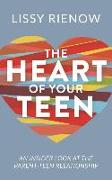 The Heart of Your Teen