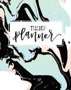 Teacher Planner: 2019-2020 Weekly & Monthly View Organizer, Planner & Diary: Academic Calendar August 1, 2019 to July 31, 2020: Marble
