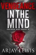 Vengeance In The Mind: Doctor Wise Book 8