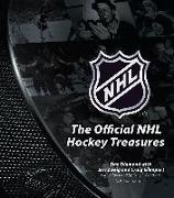 The Official NHL Hockey Treasures: Stanley Cup Finals, Team Rivalries, Collectibles