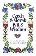 Czech and Slovak Wit and Wisdom