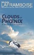Clouds of Phoenix: A novel of the Gayan Alliance