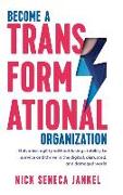 Become A Transformational Organization