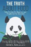 The Truth about Food: Why Pandas Eat Bamboo and People Get Bamboozled