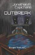 Outbreak: Escape from NYC!