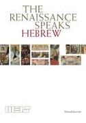 The Renaissance Speaks Hebrew