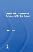 France And Conventional Defense In Central Europe