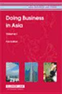 Doing Business in Asia: First Edition