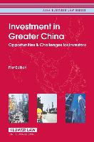 Investment in Greater China: Opportunities & Challenges for Investors