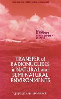 Transfer of Radionuclides in Natural and Semi-Natural Environments